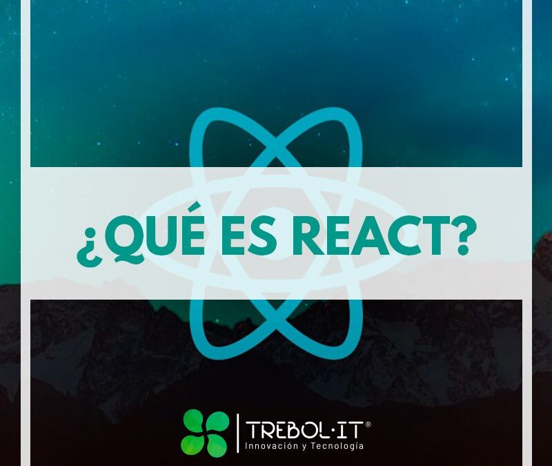 ¿Qué es React?