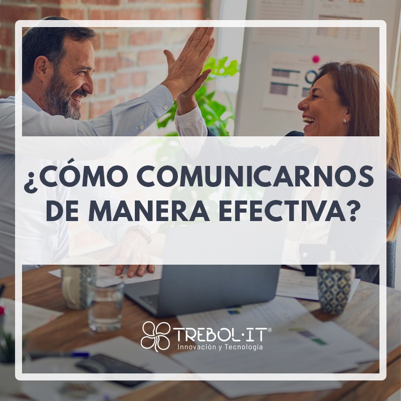 Comunicación efectiva
