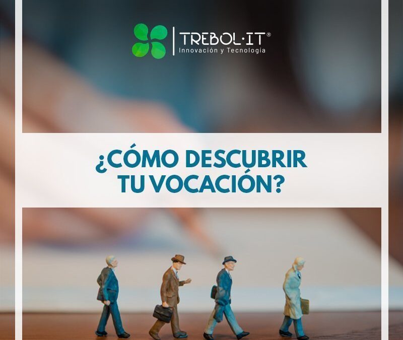 ¿Cómo descubrir tu vocación?